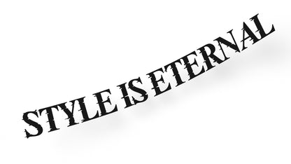 STYLE IS ETERNAL logo - diecut decal